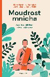 Moudrost mnicha - Bjrn Lindeblad 