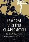 Skandl v rytmu charlestonu - Pamela Hartov 