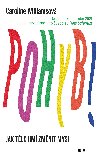 Pohyb! - Caroline Williamsov 