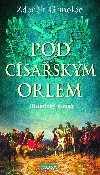 Pod csaskm orlem - Zdenk Grmolec 