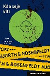 Kdo seje vtr - Hans Rosenfeldt , Hans Rosenfeldt Michael Hjorth 