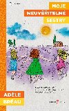Moje neuviteln sestry - Adele Breau 