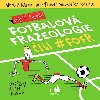 Fotbalov frazeologie ili #fofr - Luk Fibrich 