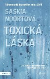 Toxick lska - Saskia Noort 