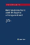 Balancovn na hran work-life balance a transparentnosti - Jan Pichrt , Jan Pichrt Jakub Tomej 