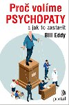 Pro volme psychopaty - Bill Eddy 