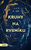 Kruhy na rybnku - Martin Rejman 