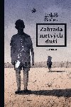 Zahrada mrtvch du - Luk Boek 