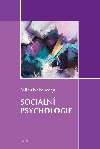 Sociln psychologie - Milan Nakonen 