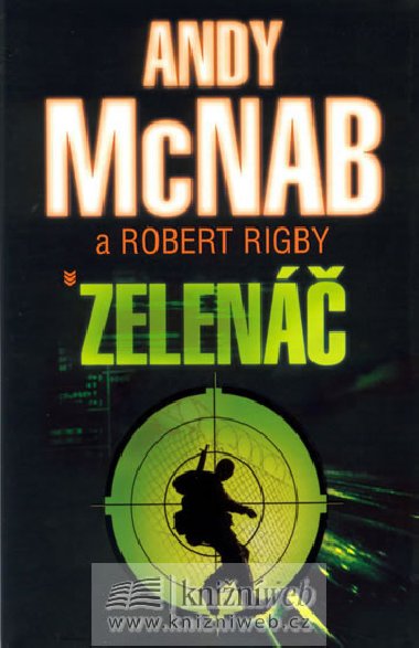 Zelen - Andy McNab; Robert Rigby