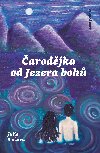 arodjka od jezera boh - Julie Borlov 