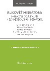 Rukov meditora aneb co je dobr vdt nejen ke zkoukm meditora. 2. vyd. - autor kolektiv 