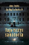 Tajemstv sanatoria - Anne-Sophie Lunding-Sorensenov 