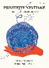 Pivtejte nevtan - Pema hdrn 