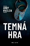 Temn hra - Andy Maslen 