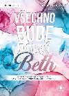 Vechno bude dobr, Beth - Barbora Koutn 