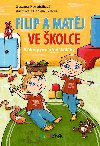 Filip a Matj ve kolce - Zuzana Pospilov , Zuzana Pospilov Daniela Skalov 