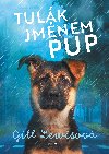 Tulk jmnem Pup - Gill Lewisov 