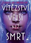 Vtzstv vt ne smrt - Charlie Jane Andersov 