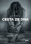 Cesta ze dna - Tiffany Jenkinsová 