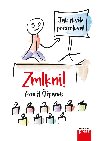 Zmlkni! - Arnot tpnek 