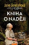 Kniha o naději - Jane Goodall 