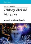 Zklady lkask biofyziky - Jozef Rosina , Jozef Rosina kolektiv a 