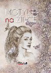 Motl na nce - Ladislav ervenka 