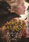 Magie havran  - Margaret Rogersonov 