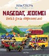 Nasedat, jedeme! - Jana Jzlov 