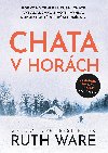 Chata v horch - Ruth Ware 