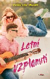 Letní vzplanutí - Petra Martišková 