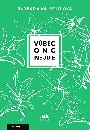 Vbec o nic nejde - Barbora Vajsejtlov 