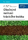 Obyejn nemoci trvicho traktu - kolektiv a , kolektiv a Petr Urbnek , kolektiv a Petr Urbnek Ji Hoch , kolektiv a Petr Urbnek Ji Hoch Karel Luk , kolektiv a Petr Urbnek Ji Hoch Karel Luk Ji Nevoral 