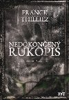 Nedokonen rukopis - Franck Thilliez 