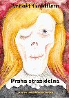 Arnot Goldflam: Praha straideln - Arnot Goldflam 