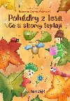 Pohdky z lesa - Co si stromy eptaj - Lenka Jakeov , Lenka Jakeov Dagmar Medzvecov 