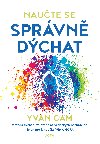 Naute se sprvn dchat - Yvan Cam 