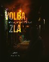 Volba (menho) zla - Amlka 