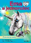 Ema a jednoroec - arovn prsteny - Oldika Ciprov , Oldika Ciprov Lenka Nmcov 