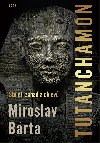 Tutanchamon - Miroslav Brta 