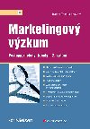 Marketingov vzkum - kolektiv a , kolektiv a Radek Tahal 