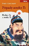Ppady Soudce Ti. Hodn, zl a soudce Ti - Frdric Lenormand 
