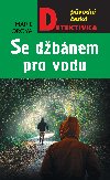 Se dbnem pro vodu - Marie Horov 