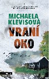 Vraní oko - Michaela Klevisová 