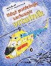 Kdy potebuje zachrnit vrtulnk - Iva Hokov , Iva Hokov Irena Lachoutov 