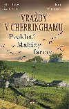 Vrady v Cherringhamu - Proklet Mabiny farmy - Matthew Costello , Matthew Costello Neil Richards 
