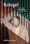Kriegel: Vojk a lka komunismu - Martin Groman 