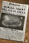 Ploch, nikoli kulat planeta - Kelly Weillov 