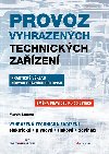 Provoz vyhrazench technickch zazen - Martin turma 